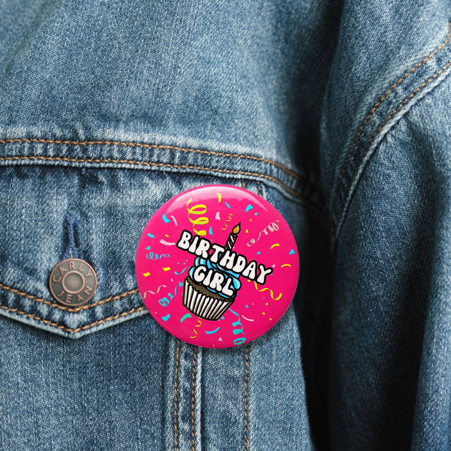 Birthday Girl Pin Button