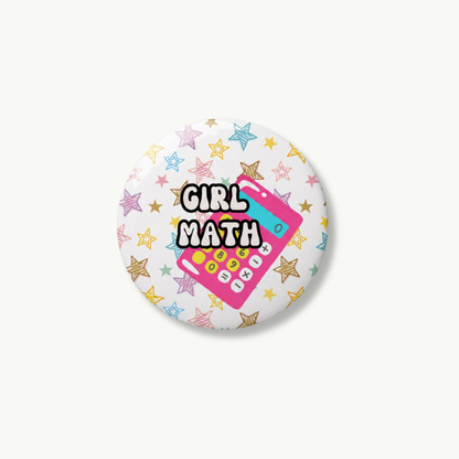 Girl Math Pin Button