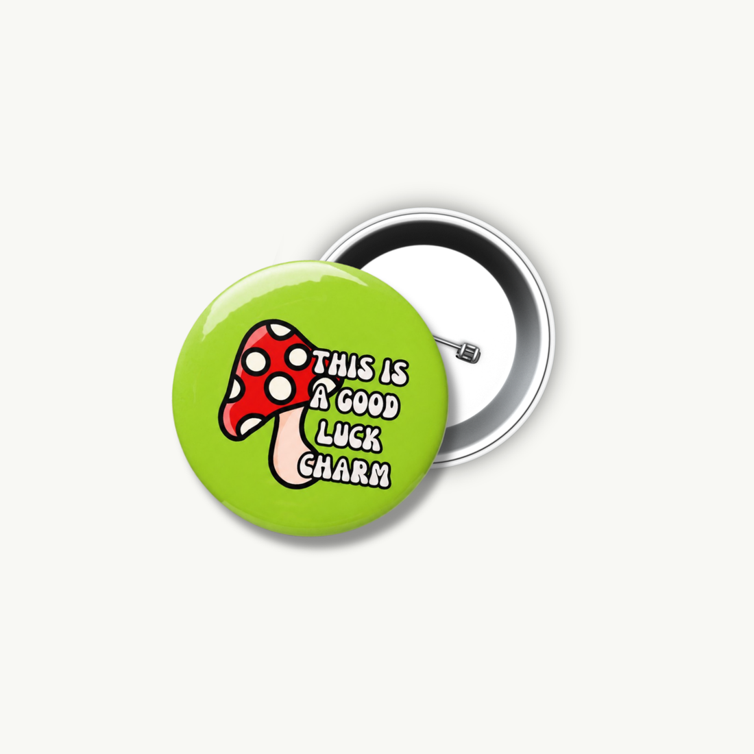 Good Luck Charm Pin Button