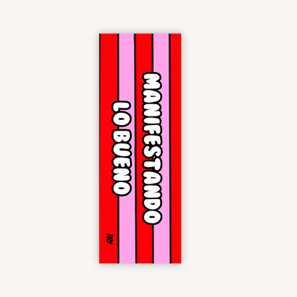 Manifestando Lo Bueno Bookmark