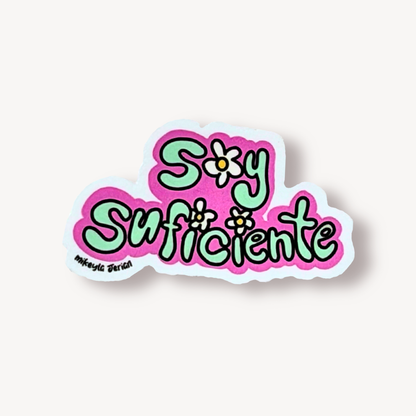 Soy Suficiente Sticker